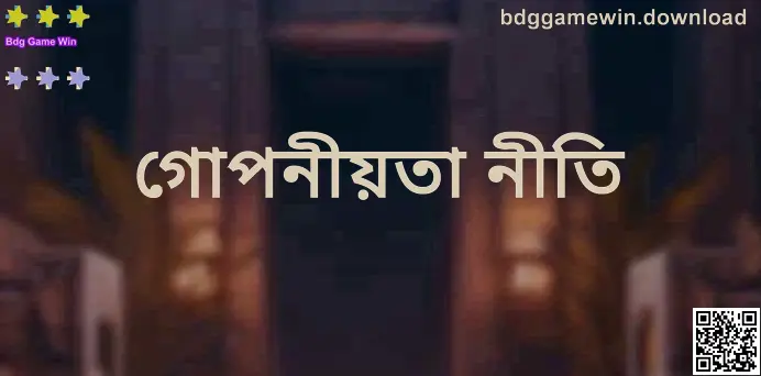 Bdg Game Win Privacy Policy